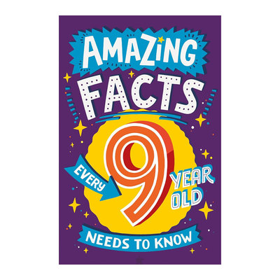 英文原版绘本Amazing Facts Every 9 Year Old Needs to Know 每个9岁孩子都需要知道的惊人事实儿童科普读物趣味搞笑插图