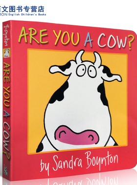 进口英文原版Are You a Cow? 儿童英文绘本低幼启蒙早教 儿童图画纸板书 Sandra Boynton作品桑德拉·博因顿亲子英语读物2-6岁