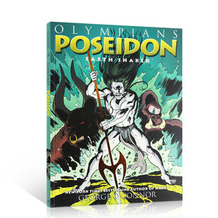 Earth Shaker奥利匹斯 13岁进口正版 Olympians Poseidon 希腊神话故事漫画书全彩中小学生英语课外阅读书籍7 英文原版 波塞冬
