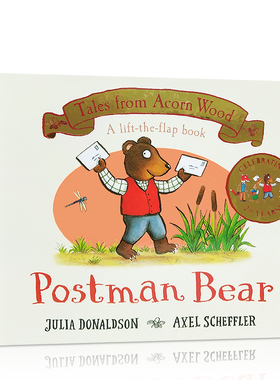 英文原版绘本 Tales From Acorn Wood: Postman Bear 小熊送信 儿童启蒙英语纸板翻翻书趣味读物 橡树林的故事 Julia Donaldson