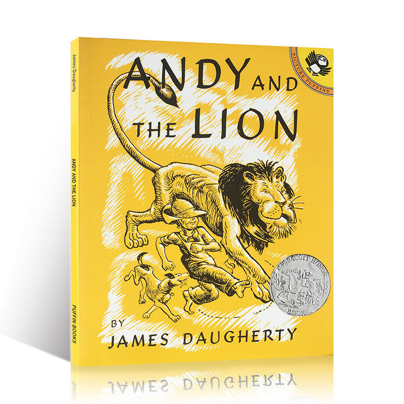 1939年凯迪克银奖英文原版Andy and the Lion安迪和狮子美国百本需读故事类启蒙绘本英语读物勇敢和信心的认知儿童图画书3-8岁