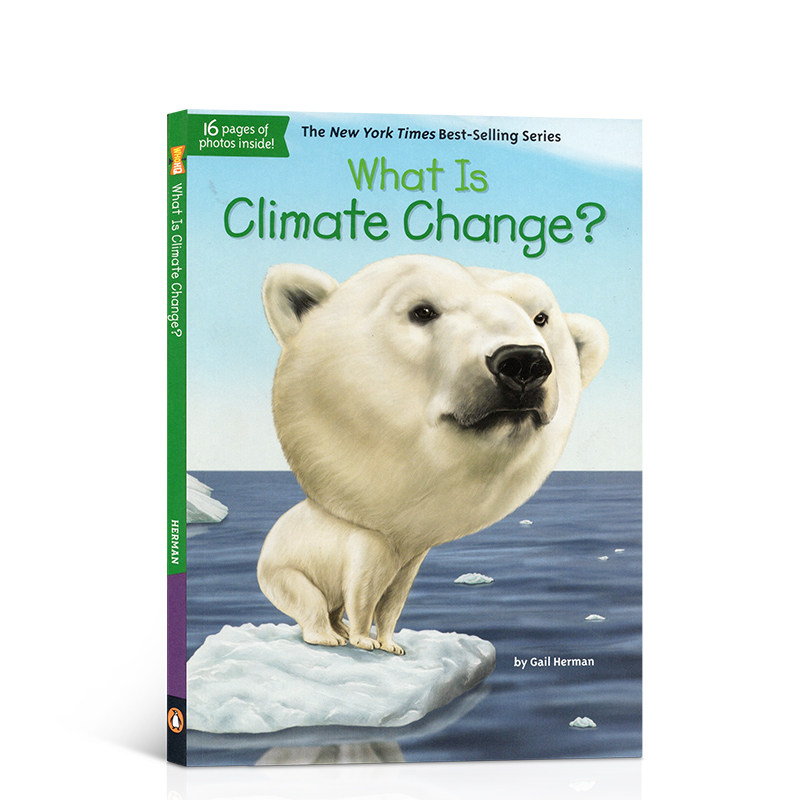 英文原版进口What Is Climate Change? 什么是气候变化? What is/was系列环境意识自然科普中小学生英语读物儿童故事阅读正版