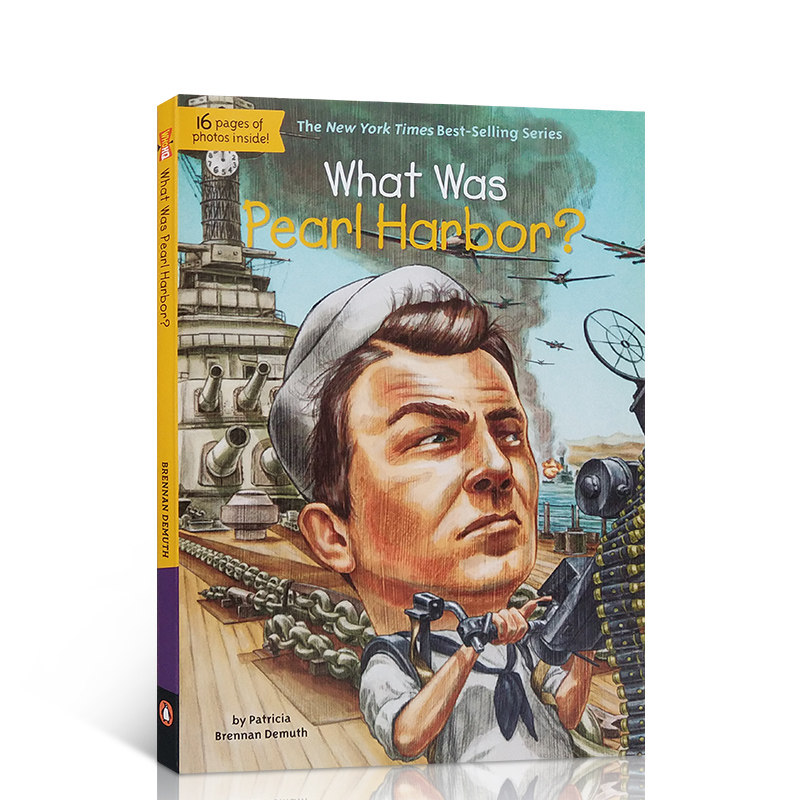 预售英文原版 什么是珍珠港 What Was Pearl Harbor? Who Was/Is 系列历史事件 中小学生人文历史百科书籍历史青少年读物