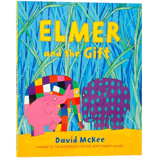 英文绘本Elmer and the Gift (Elmer Picture Books Series) 花格子大象和礼物 4-8岁儿童启蒙认知关于照顾老年家庭成员故事书