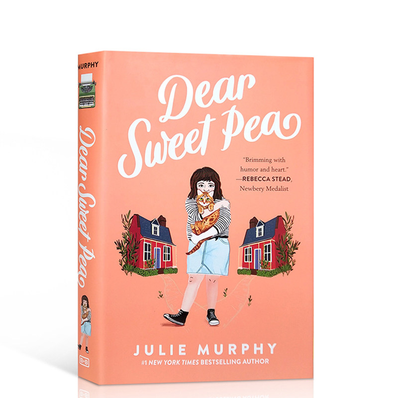 英文原版小说 Dear Sweet Pea亲爱的香豌豆 朱莉·墨菲Julie Murphy 傻瓜作者 青少年课外趣味小说 正版进口小说 8-12 岁