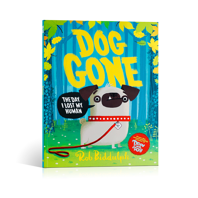 送音频英文原版进口DOG GON犬牙交错HarperCollins出版3-5岁低幼儿童英语启蒙绘本宝宝亲子互动温馨共读早教Rob Biddulph正品著作