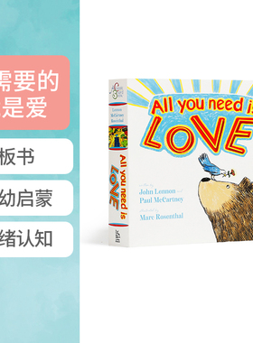 英文原版 All You Need Is Love 你需要的就是爱3-6岁低幼儿童英语启蒙绘本宝宝情感认知图画故事进口纸板书Beatles披头士成员作品