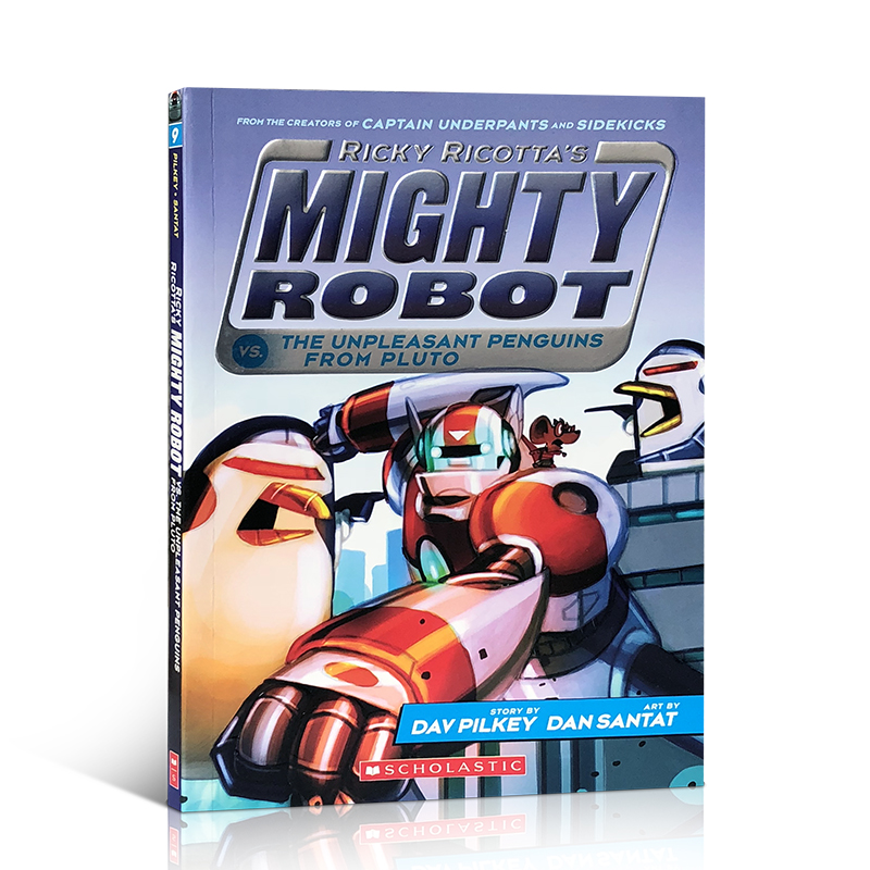 英文原版威猛机器人#9Ricky Ricotta's Mighty Robot Vs. the Unpleasant Penguins from Pluto桥梁书dog man同作者Dav Pilkey-封面