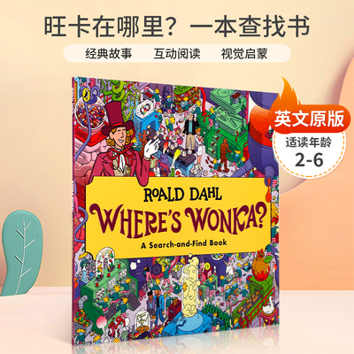 英文原版绘本Where's Wonka?A Search-and-Find Book平装Roald Dahl旺卡在哪里？一本查找书全彩插图趣味找找书儿童启蒙图画书