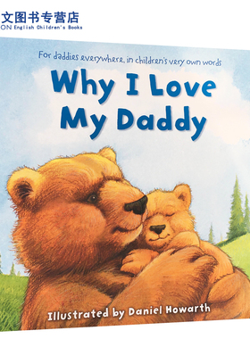 【送音频】英文原版 低幼亲情绘本Why I Love My daddy为什么我爱爸爸宝宝读物 畅销情商绘本 爱的表达 父亲节 父爱daddy hugs