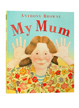 送音频 英文原版正版进口绘本大开My Mum我妈妈Anthony browne亲情家庭教育亲子温馨启蒙入门英语图画书mydad mymum