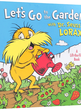 英文原版Let's Go to the Garden! With Dr. Seuss's Lorax我们去花园吧! 与苏斯博士的《洛拉克斯》一起幼儿英语启蒙绘本纸板童书