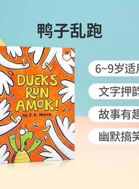 英文原版 Ducks Run Amok! 鸭子乱跑 低幼儿童英语启蒙认知绘本 亲子睡前共读幽默搞笑押韵故事图画书 Penguin企鹅出版