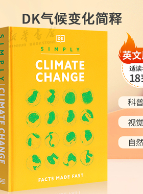 英文原版Simply Climate Change DK气候变化简释 清楚易懂的DK全彩图解科普指南 科普百科 视觉图解 自然气候 18岁+