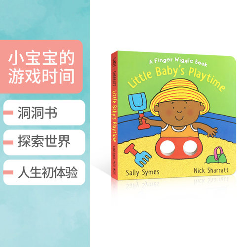 英文原版Little Baby's Playtime:A Finger Wiggle Book小宝贝的游戏时间:一本手指摆动书低幼儿童英语启蒙洞洞书绘本撕不烂纸板书