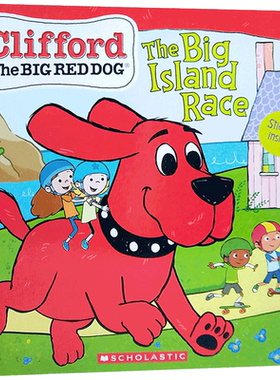 英文原版 2020新款 大红狗克里弗系列 Clifford The Big Island Race 大岛赛马 附贴纸 宝宝早教绘本 英语启蒙睡前图画故事书