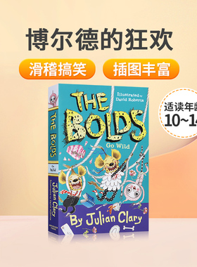 英文原版小说Bolds Go Wild博尔德的狂欢 10-14岁中小学生英语课外阅读读物 滑稽搞笑 丰富插图儿童英语幽默趣味读物故事书