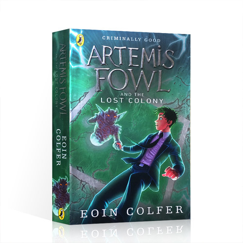 英文原版绘本Artemis Fowl and the Lost Colony阿特米斯奇幻历险5：失落的种族7-12岁儿童奇幻冒险章节小说Eoin Colfer欧因▪科弗