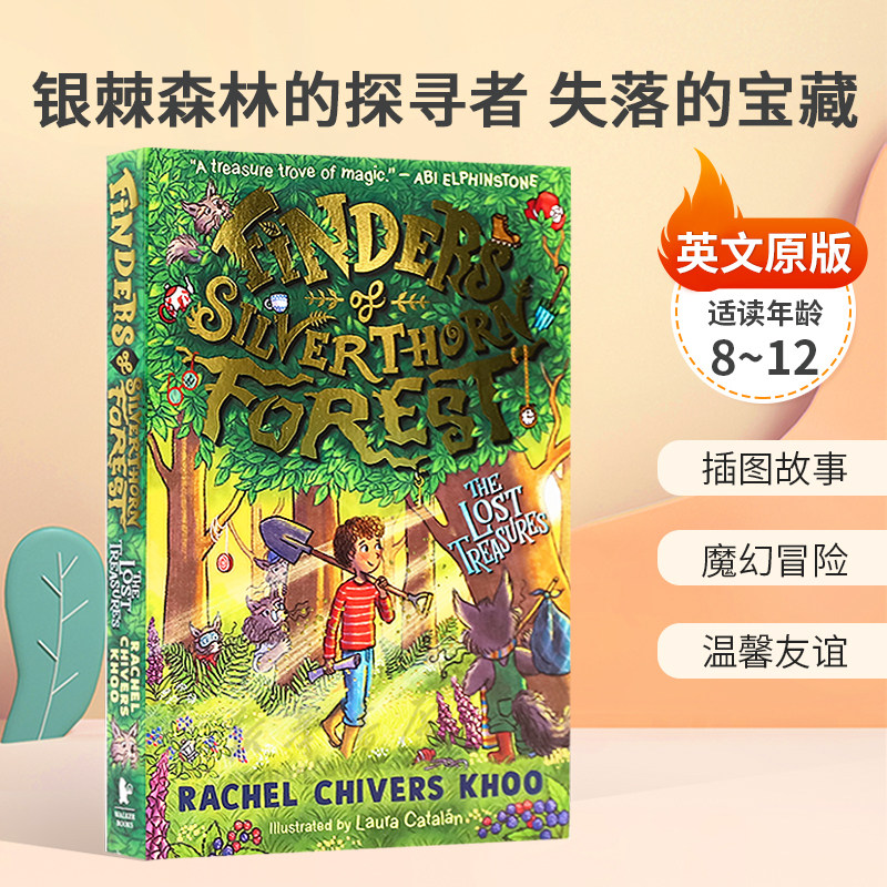 英文原版Finders of Silverthorn Forest: The Lost Treasures银棘森林的探寻者 失落的宝藏大自然友谊勇气冒险 小说8-12岁
