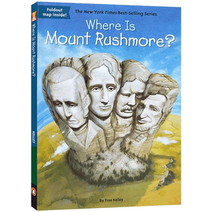 英文原版 Where Is Mount Rushmore? 哪里是拉莫尔山？Where Is系列 小学生趣味百科科普读物带插图 7-12岁儿童课外阅读桥梁章节书