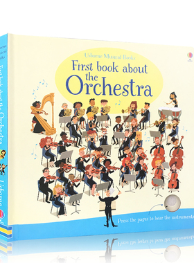 Usborne尤斯伯恩图书First book about the Orchestra管弦乐队音乐精装纸板发声书 进口英文原版绘本启蒙儿童聆听低幼早教书
