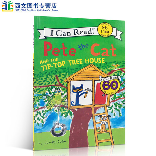英文原版书My First I Can Read: Pete the Cat and the Tip-Top Tree House皮特猫和它的树屋3-6岁低幼儿童英语绘本图画书