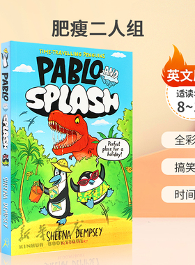 预售英文原版 Pablo and Splash 肥瘦二人组 穿越时空的企鹅 全彩漫画 搞笑冒险 时间旅行平装 漫画 幽默搞笑 8-12岁