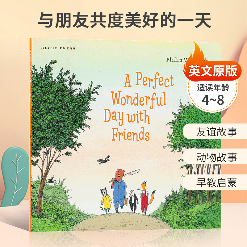 英文原版A Perfect Wonderful Day with Friends 与朋友共度美好的一天韵律抒情绘本 -8岁友谊故事 动物故事 早教启蒙