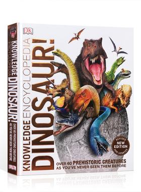 DK知识百科全书:恐龙 超60种前所未见的史前生物Knowledge Encyclopedia Dinosaur! 英文原版精美彩色插图 DK恐龙图解百科精装