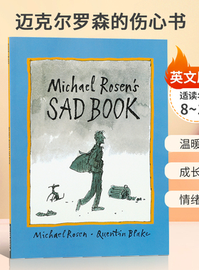 Michael Rosen's Sad Book 迈克尔罗森的伤心书 面对悲伤的经历的情绪调节 8-12岁儿童启蒙情绪认知/情商培养 平装绘本