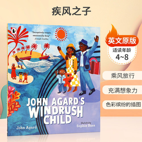 英文原版 疾风之子 John Agard's Windrush Child 4-8岁乘风旅行 色彩缤纷的插图 充满想象力的睡前冒险故事 平装绘本