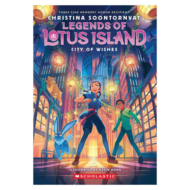 预售英文原版Legends of Lotus Island #3: City of Wishes莲花岛传奇3 愿望之城插图奇幻魔法冒险平装桥梁/章节书10-14岁