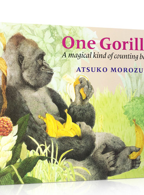 【送音频】英文原版绘本 One Gorilla 一只大猩猩 廖彩杏推荐书单儿童英语启蒙读物亲子睡前图画故事书Atsuko Morozumi著作