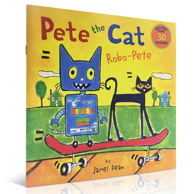 英文原版 Pete the Cat 皮特猫: Robo-Pete 平装绘本 4-6-8岁宝宝学习英语入门启蒙 正版图书 吴敏兰推荐