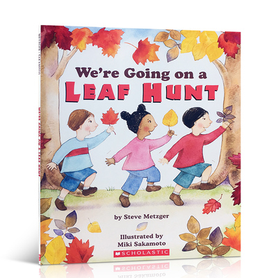 送音频进口英文原版We're Going on a Leaf Hunt我们一起捡树叶英语词汇积累亲子英语共读4-8岁儿童阅读绘本故事书
