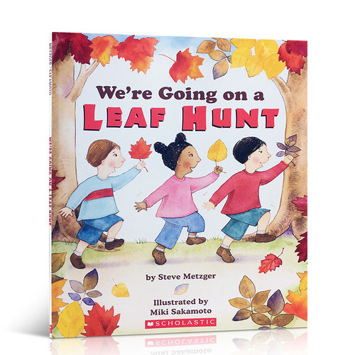送音频进口英文原版We're Going on a Leaf Hunt我们一起捡树叶英语词汇积累亲子英语共读4-8岁儿童阅读绘本故事书