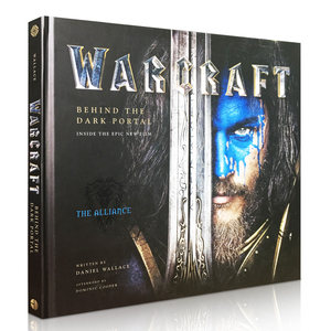 英文原版进口图书Warcraft Dark Portal 魔兽世界电影设定集艺术画册WOW争霸艾泽拉斯 联盟与部落的战争外域暴雪游戏相关读物书籍
