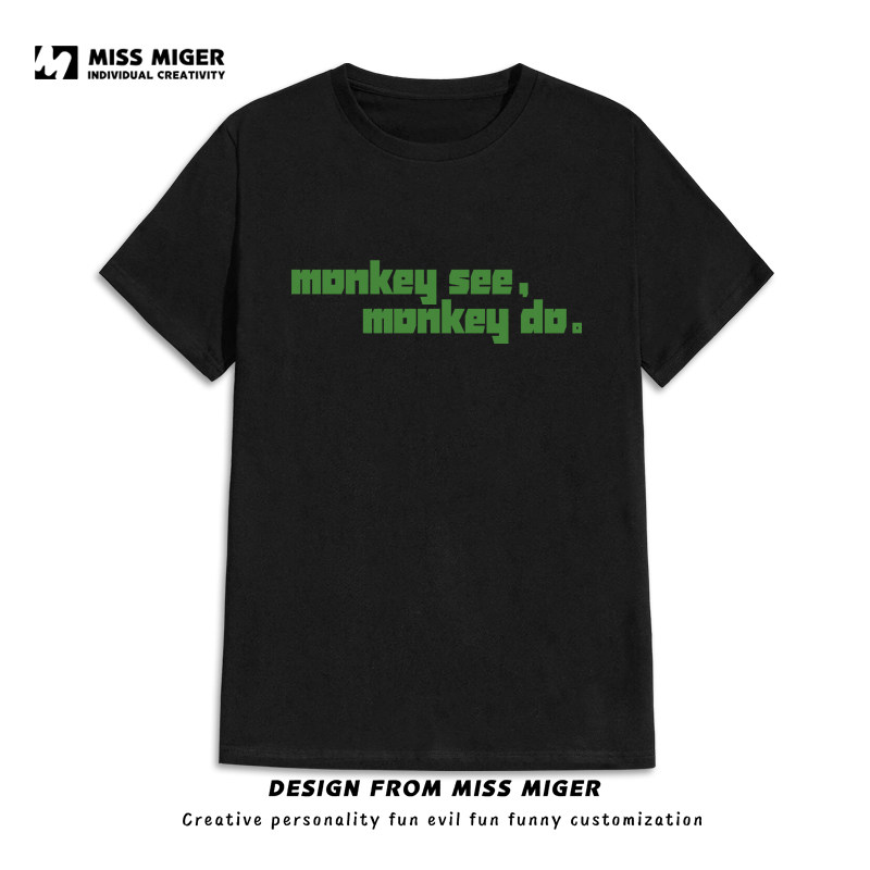 monkey see monkey do搞怪英文谐音梗有样学样短袖棉T恤文字夏潮T