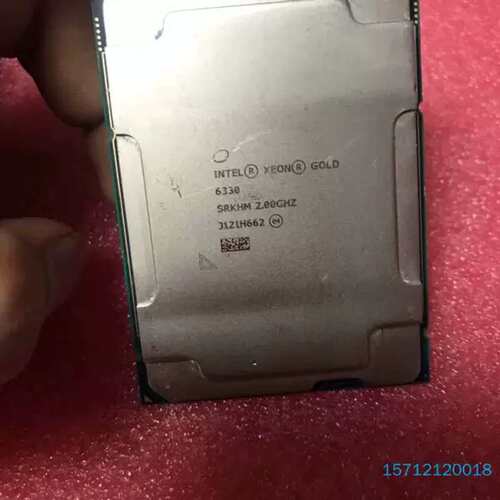 议价intelXeon金牌 gold 6330 cpu 正式版2.2