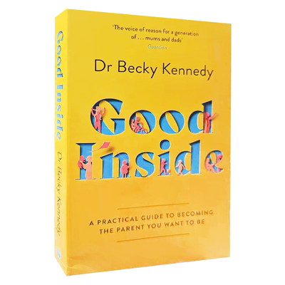 现货 Good Inside 英文原版 看见孩子 洞察 共情与联结 贝姬肯尼迪 育儿书籍 Becky Kennedy