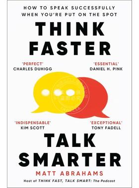 现货 更快地思考，更聪明地交谈 马特亚伯拉罕 英文原版 Think Faster, Talk Smarter