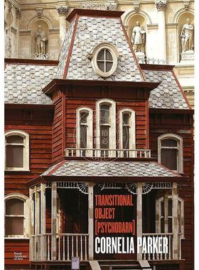 预售 科妮莉亚·帕克：过渡对象 英文原版 艺术画册 Cornelia Parker: Transitional Object