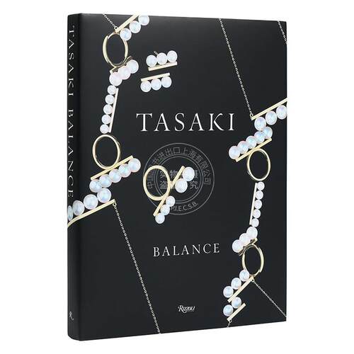 现货 塔思琦 平衡 艺术画集 rizzoli出版社 英文原版 Tasaki: Balance