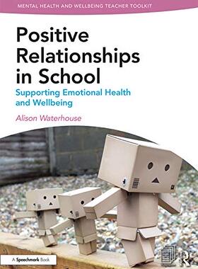 预售 按需印刷 Positive Relationships in School