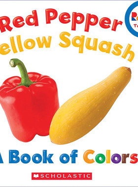 现货 英文原版 进口绘本 低幼少儿认知书 Red Pepper, Yellow Squash: A Book of Colors 红辣椒，黄南瓜：一本彩色的书
