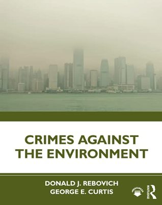 【预售 按需印刷】 Crimes Against the Environment