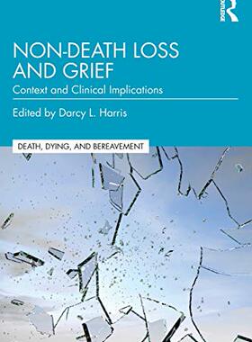 预售 按需印刷 Non Death Loss and Grief