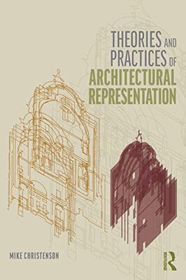 预售 按需印刷 Theories and Practices of Architectural Representation