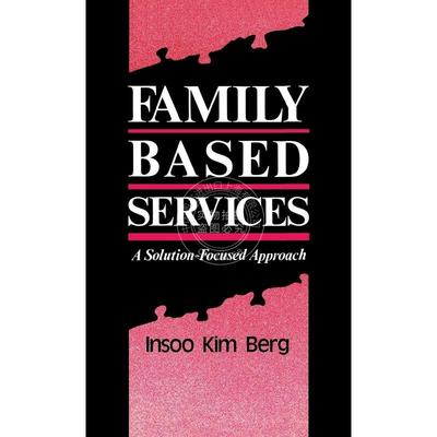 【预售 按需印刷】  Family Based Services