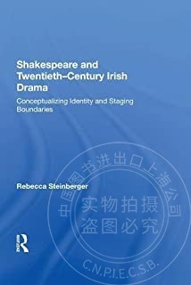 预售 按需印刷 Shakespeare and Twentieth Century Irish Drama